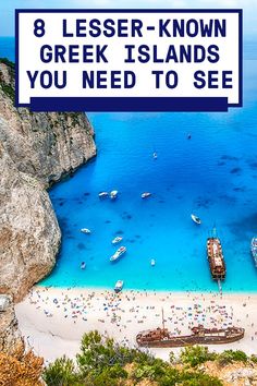 the beach with boats and people on it is featured in this postcard that says 8 less known greek islands you need to see