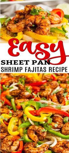 an easy sheet pan shrimp fajita recipe with peppers and onions