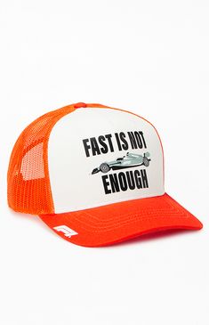 PacSun exclusive! Top off your warm-weather look with the Formula 1 x PacSun Fast Is Not Enough Trucker Hat. This ultra-cool trucker hat features a bold "Fast Is Not Enough" graphic on the front with a curved brim, mesh backing, and an adjustable snapback.


	Formula 1 graphic
	Curved brim
	Mesh backing
	Breathable eyelets
	One size fits most Summer Graphic Print Baseball Cap, Summer Baseball Cap With Graphic Print And Curved Brim, Summer Trucker Hat With Graphic Print, Summer Graphic Print Trucker Hat, Summer Cap With Graphic Print, Summer Graphic Print Cap, Summer Outdoor Hat With Graphic Print, Orange Trucker Hat For Streetwear, Orange Snapback Trucker Hat For Summer