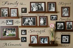 a wall with many different pictures and words on it that say family is, sweet, love, strength, and fun