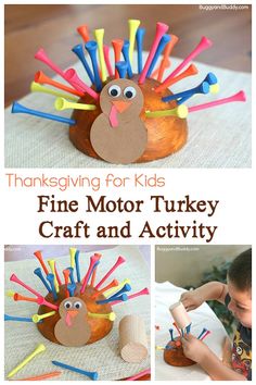 a turkey made out of construction paper and colored pencils with the words thanksgiving for kids fine motor turkey craft and activity