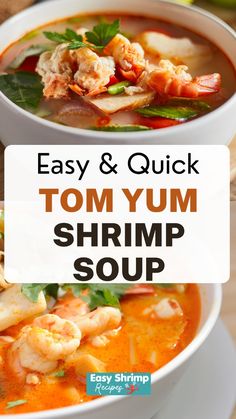 two bowls of tom yum shrimp soup with text overlay that reads easy and quick tom yum shrimp soup