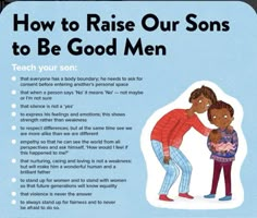 an advertisement for the children's book how to raise our sons to be good men