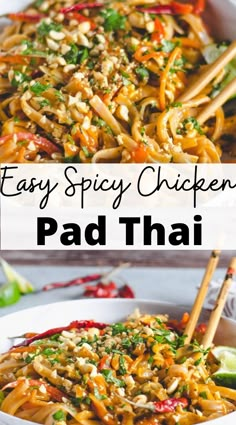 easy spicy chicken pad thai noodles in a white bowl with chopsticks