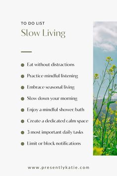 Ready to embrace a slower pace of life? Our detailed guide on how to start your slow living journey covers everything from mindset shifts to practical habits. Ideal for beginners, this article helps you integrate slow living principles into your daily routine. Find peace and balance with our actionable tips. Slow Living | Mindfulness | Intentional Living | Simple Living | Mindful Living | Simple Life | Slow Living For Beginners | Slow Living Guide | Slow Living Movement Simply Living Well, Simple Life Pictures, Slow Intentional Living, How To Slow Down Life, How To Live A Slow Life, Slow Simple Living, How To Slow Down, Intentional Living Aesthetic, Slow Paced Life