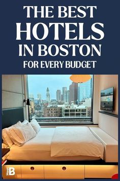 the best hotels in boston for every budget book cover with an image of a bed and window