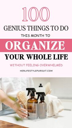 the words genius things to do this month to organize your whole life