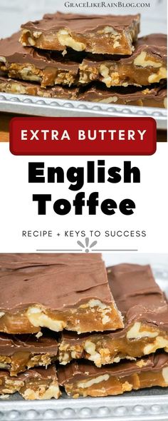 the english toffee recipe is made with chocolate and peanut butter