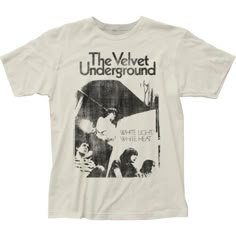 The Velvet Underground, Clothes Pants, White Heat, Light White, Vintage Band, Band Shirts, Vintage Velvet, Jersey Tee, Looks Style