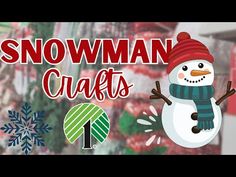 the snowman crafts banner is shown with an image of a snowman wearing a red hat and scarf