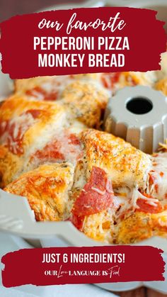 the recipe for pepperoni pizza monkey bread is in a white casserole dish