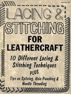 the front cover of sewing and stitching for leathercraft, with instructions on how to use