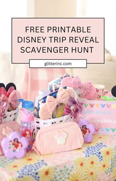 the free printable disney trip reveal scavenger hunt is perfect for your little princess