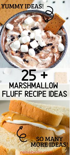 two pictures with marshmallows in them and the words 25 + marshmallow fluff recipe ideas