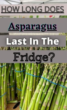 Asparagus How To Keep Asparagus Fresh In Fridge, Storing Asparagus In Fridge, How To Keep Asparagus Fresh Longer, How To Store Asparagus In Fridge, Storing Asparagus, How To Store Asparagus, How To Make Asparagus, Grilling Guide, Sugarcane Juice