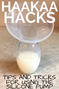 the cover of hakkaa hacks tips and tricks for using the siloone pump