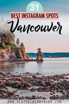 the best instagram spots in vancouver with text overlay