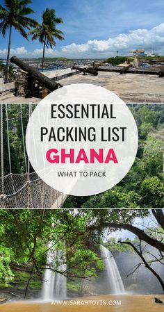 the words essential packing list for ghana, what to pack