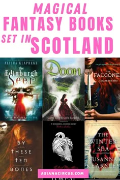 the covers of fantasy books set in scotland, with text overlaying them that reads