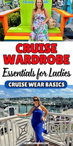 a woman in a blue dress standing on a deck next to a green chair and the words cruise wardrobe essentials for ladies cruise wear basics