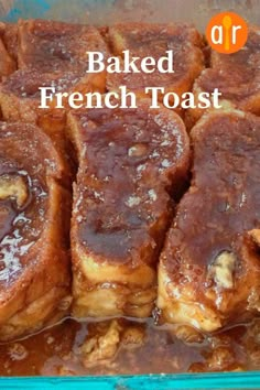 baked french toast in a glass baking dish with brown sugar on top and the words baked french toast above it