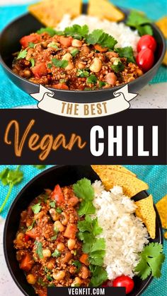 2 pictures showing Vegan bean chili served with rice, cilantro, nachos, and tomatoes. Chili Recipe Sweet Potato, Chili Recipe Sweet, Best Vegetarian Chili Recipe, Best Vegetarian Chili, Sweet Potato Chili Recipe, Easy Vegan Chili, Best Vegan Chili, Meatless Chili, Recipe Sweet Potato