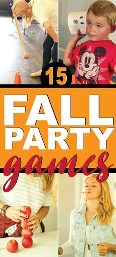 the fall party games are fun and easy to do for your little one's birthday