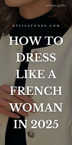 French Wardrobe, Woman Aesthetic, French Women Style, French Outfit, Classy Aesthetic, Style Aesthetic, French Women, Style Mistakes