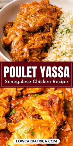 a bowl filled with meat and rice next to the words poulet yassa