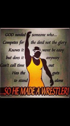 a poster with an image of a man raising his fist and saying, so he made a wrestler