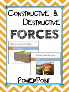 a yellow and white chevroned background with the words, construction and destructive forces