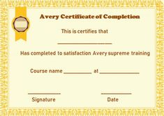 an award certificate is shown in yellow and white with the words,'this is certificates that has completed to satisfaction every supreme training course