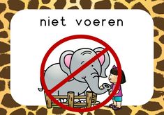 there is a sign with an elephant and a girl next to it that says net voeren