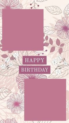 a birthday card with flowers and leaves on it