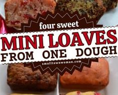 four sweet mini loaves from one doughnut on a plate with the title four sweet mini loaves from one doughnut