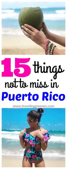 the top ten things not to miss in puerto rico, with text overlaying it