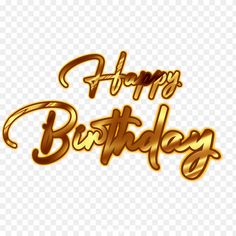 happy birthday text with gold foil effect on transparent background png - happy birthday clipart