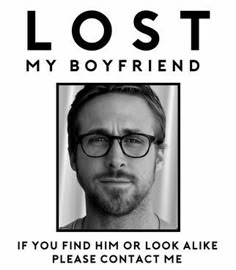 a man with glasses is looking at the camera and has lost his boyfriend's name