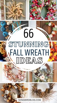 a collage of different fall wreaths with text overlay that reads 66 styling fall wreath ideas