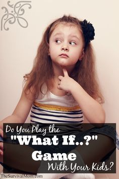 Do you play the ‘What if …’ game with your kids? Games With Kids, Emergency Planning, Healthy Food Ideas, Eat Healthy Food, Camping Safety, 72 Hour Kits, Safety Awareness