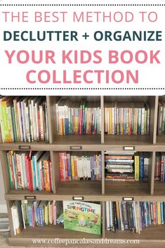 the best method to declutter and organize your kids'book collection