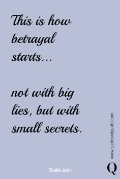 a quote that says, this is how bengal stays not with big lies, but with small secrets