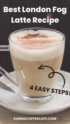 the best london fog latte recipe for 4 easy steps to make it taste good