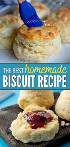 the best homemade biscuit recipe is made with biscuits and butter, then topped with jam