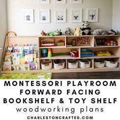 montessori playroom for forward facing bookshelf and toy shelf