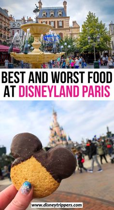 the best and worst food at disneyland land paris, with text overlaying it