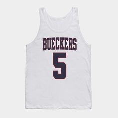 a white tank top with the number 5 in purple and red on it, that says buckers