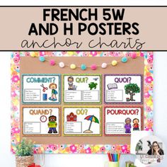 a bulletin board with pictures on it and the words french 5w and h posters