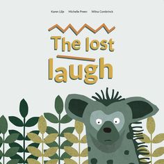 the lost laugh book cover with an image of a koala in front of some plants