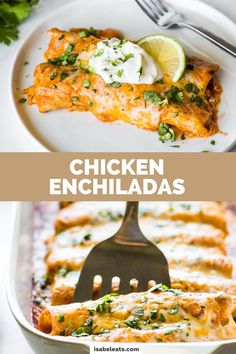 chicken enchiladas in a casserole dish on a plate with a fork